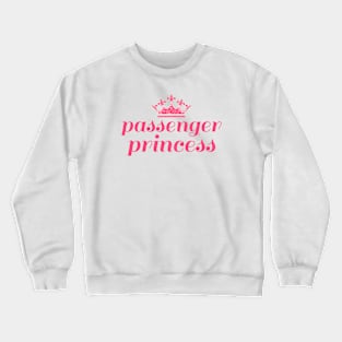 Passenger Princess Only, Bumper car Crewneck Sweatshirt